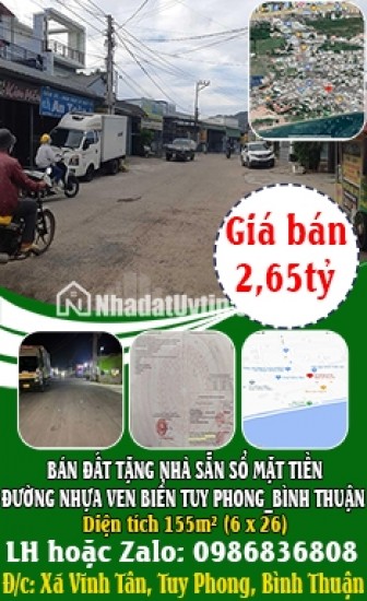 BÁN ĐẤT TẶNG NHÀ SẴN SỔ MẶT TIỀN ĐƯỜNG NHỰA VEN BIỂN TUY PHONG_BÌNH THUẬN